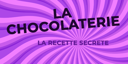 Escape game La Chocolaterie